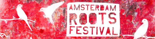 Amsterdam Roots Festival 2013_2